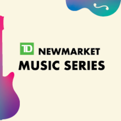 TD Newmarket Music Series card